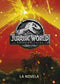 Jurassic World. El reino caído. La novela.