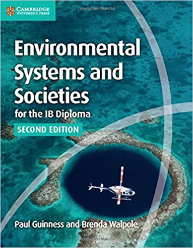 Environmental Systems and Societies for the IB Diploma Coursebook 2ed