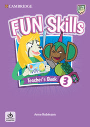 Fun Skills Teacher's Book with Audio Download 3