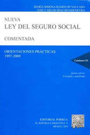 Nueva ley del seguro social comentada 1997-2009 + CD