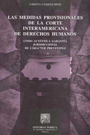 Medidas provisionales de la corte Interamericana de derechos humanos