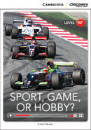 Sport, Game, or Hobby? Book with Online Access - Low Intermediate