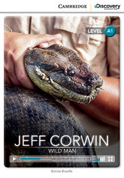 Jeff Corwin: Wild Man Book with Online Access - Beginning