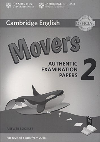 Cambridge English Young Learners 2 for Revised Exam from 2018 Movers Answer Booklet