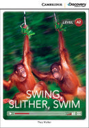 Swing, Slither, Swim Book with Online Access - Low Intermediate