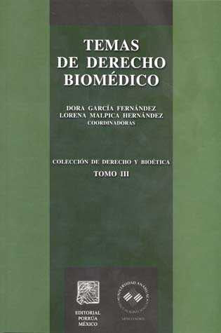 Temas de derecho biomédico Tomo III