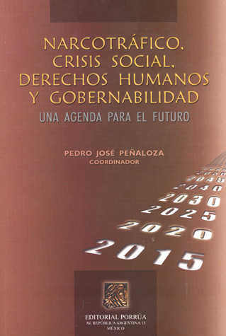 Narcotráfico crisis social derechos humanos y gobernabilidad