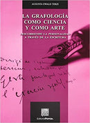 La Grafología Como Ciencia Y Como Arte
