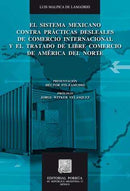 Sistema mexicano contra prácticas desleales de comercio internacional