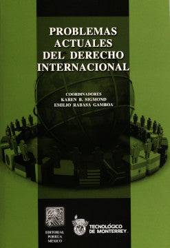 Problemas actuales del derecho internacional