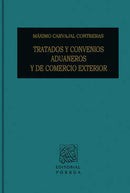 Tratados y convenios aduaneros y de comercio exterior