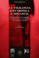 La vigilancia electrónica a distancia