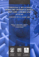 Tendencias y relaciones derecho internacional privado