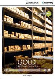 Gold: Greed and Glory Book with Online Access - Intermediate