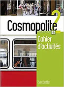 Cosmopolite 2 Cahier d´activités + CD Audio