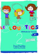 Les Loustics 2 Livre de l´élève