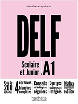 Delf A1 Scolaire et Junior Nouvelle Édition + DVD-ROM