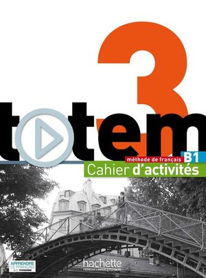 Totem 3 Cahier d´activités + CD Audio