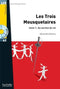 A2  Les Trois Mousquetaires T1 + CD Audio MP3 (Dumas)