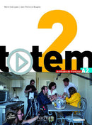 Totem 2 Livre de l´élève + DVD-ROM + Manuel numérique élève