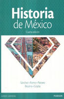 Historia De Mexico. Bachillerato / 4 Ed.