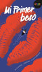 Mi primer beso. LORAN