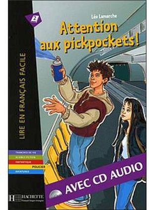 B1 Attention aux Pickpockets! + CD Audio (Lamarche)