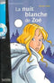A1 La Nuit Blanche de Zoé  + CD Audio (Vardi)