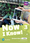 Now I Know  Student's Book & Interactive eBook w/ Online Practice & Digital Resources Level 3