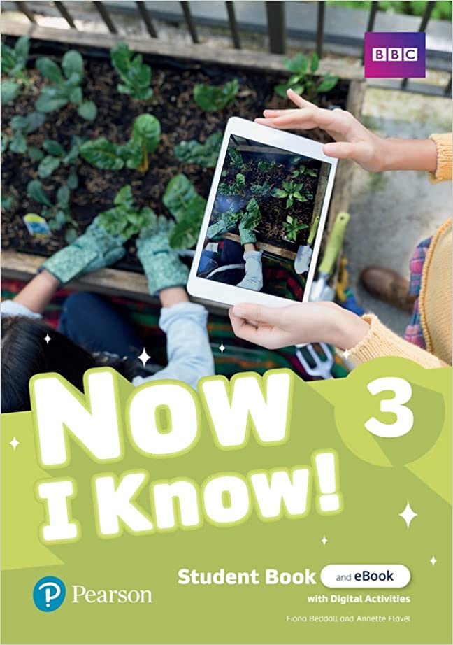Now I Know  Student's Book & Interactive eBook w/ Online Practice & Digital Resources Level 3