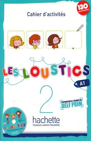 Les Loustics 2 Cahier d´activités + CD Audio
