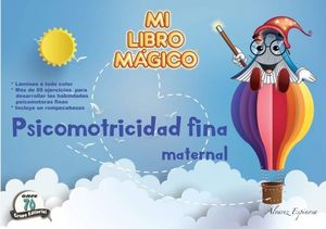 MI LIBRO MÁGICO PSICOMOTRICIDAD FINA MATERNAL