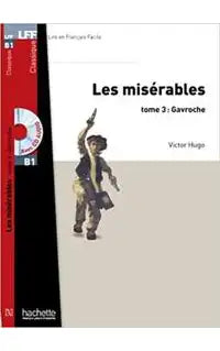 B2 Les Misérables - Gavroche T3 + CD Audio MP3 (Hugo)