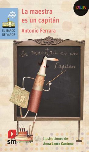 La maestra es un capitán. LORAN