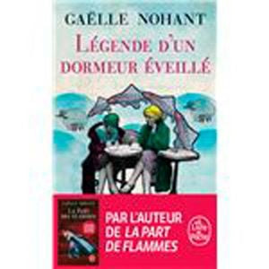 LEGENDE D UN DORMEUR EVEILLE