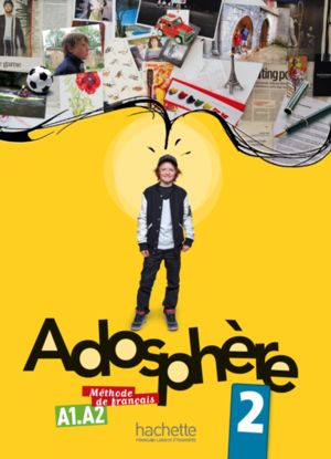Adosphère 2  Livre de l´élève + CD Audio