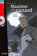 B1 Maxime et le Canard + CD Audio (Dannais)