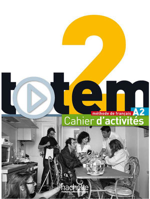 Totem 2 Cahier d´activités + CD Audio
