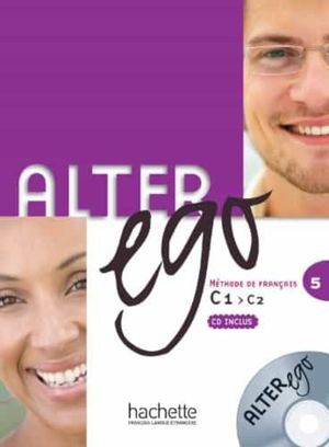Alter Ego 5 Livre de l'élève + CD audio classe (MP3)