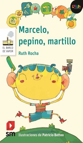 Marcelo, pepino, martillo. LORAN