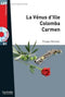 A2 N La Vénus d'Ille, Colomba, Carmen + CD Audio MP3 (Mérimée)