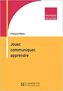 Jouer Communiquer Apprendr