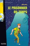A2 Le Prisonnier du temps + CD Audio (Roy)