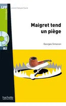 B2 Maigret tend un Piège + CD Audio MP3 (Simenon)