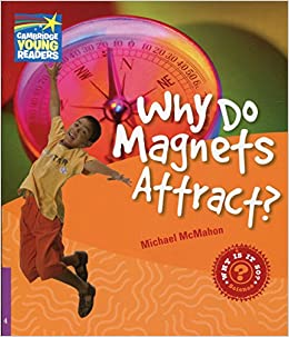 Factbooks: Why Is It So? - 4 - Why Do Magnets Attract?