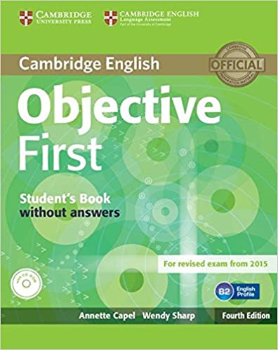 Objective First 4ed Student's Book without Answers and CD-ROM