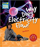 Factbooks: Why Is It So? - 6 - Why Does Electricity Flow?