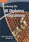 Introducing the IB Diploma Programme