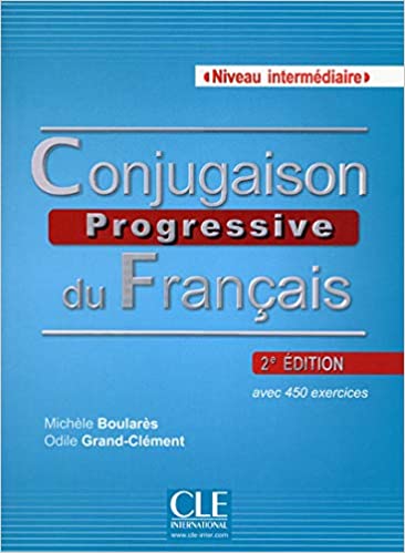 Conjugaison Progr du francais 2Ed A2-B1-B2 +CDA