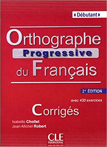 Orthographe Progr du Francais 2ed A1 Corrigés